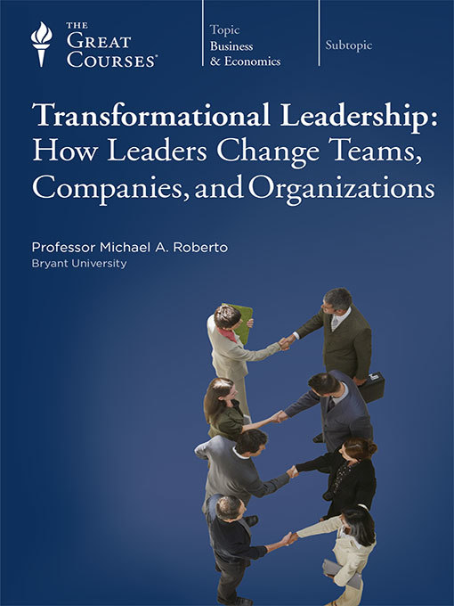 Title details for Transformational Leadership by Michael Roberto - Available